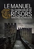 Le manuel du chercheur de tr�sors terrestres ou engloutis