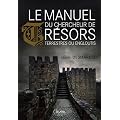 Le manuel du chercheur de tr�sors terrestres ou engloutis