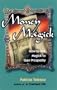 Money Magick: How to Use Magick to Gain Prosperity