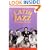 Latin Jazz : The First of Fusion, 1880's to Today