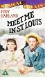 Meet Me in St Louis [VHS] [1945]