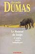 Le meneur de loups et autres r�cits fantastiques