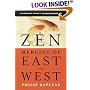 Zen: Merging of East and West