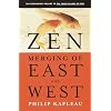Zen: Merging of East and West