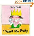 I Want My Potty! (Little Princess)