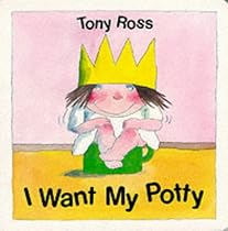 I Want My Potty (Little Princess Board Books)