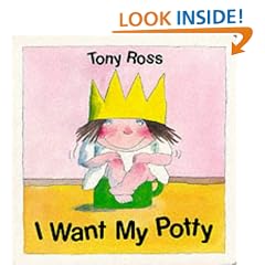 I Want My Potty! (Little Princess)