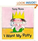 I Want My Potty! (Little Princess)