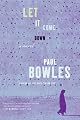 Let It Come Down: A Novel