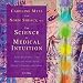 The Science of Medical Intuition :: Caroline Myss