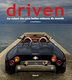 Driven : Au volant des plus belles voitures du monde