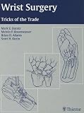 Wrist Surgery: Tricks of the Trade