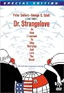 Dr. Strangelove or...