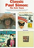 Classic Paul Simon: The Solo Years (Paul Simon/Simon & Garfunkel)