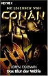 Das Blut der W�lfe. Die Legenden von Conan 01