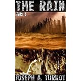The Rain - Part 1 (A Post-Apocalyptic Story)