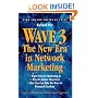 Wave 3: The New Era in Network Marketing