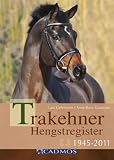 Trakehner Hengstregister: 1945-2011