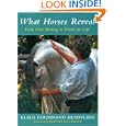 What Horses Reveal: From First Meeting to Friend for Life by Klaus Ferdinand Hempfling