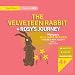The Velveteen Rabbit and Rosy's Journey (PlainTales Classics)
