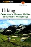 Hiking Colorado's Maroon Bells-Snowmass Wilderness