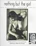 Nothing but the Girl: The Blatant Lesbian Image : A Portfolio and Exploration of Lesbian Erotic Photography (Women on Women)