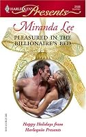 Pleasured In The Billionaire's Bed (Harlequin Presents)