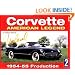 Corvette : American Legend 1954-55 Production (History Series No. 2) (Corvette American Legend)