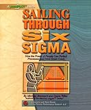 Sailing Through Six Sigma - Book and CD Set