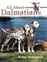 All About Dalmatians