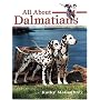 All About Dalmatians