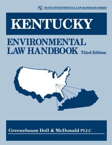 Kentucky Environmental Law Handbook (State Environmental Law Handbooks)