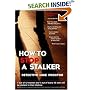 How to Stop a Stalker