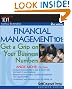 Financial Management 101: Get a Grip on Your Business Numbers (Numbers 101 for Small Business)
