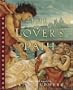 The Lover's Path: An Illustrated Novel