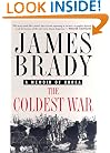 The Coldest War: A Memoir of Korea