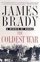 The Coldest War: A Memoir of Korea