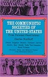 Communistic Societies of the United States from Personal Visit and Observation (Social Science Reprints)