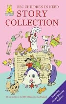 "Children in Need" Story Collection