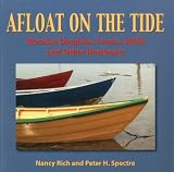 Afloat on the tide : dinghies, prams, skiffs, and other wooden rowboats