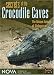 Search : NOVA: Secrets of the Crocodile Caves
