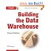 Building the Data Warehouse