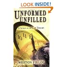 Click here to buy Unformed and Unfilled: A Critique of the Gap Theory by  Weston Fields.