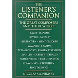 The Listener's Companion: Great Composers and Their Works [Paperback]