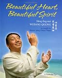 Beautiful Heart, Beautiful Spirit