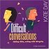 Difficult Conversations: Taking Risks, Acting with Integrity