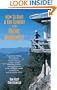 How to Rent a Fire Lookout in the Pacific Northwest: A Guide to Renting Fire Lookouts, Guard Stations, Ranger Cabins, Warming Shelters and Bunkhouses in the National Forests of Oregon and Washington