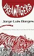 Dreamtigers (Texas Pan American Series)