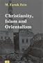 Christianity, Islam and Orientalism