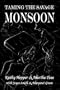 Taming the Savage Monsoon